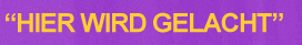 Hier wird gelacht